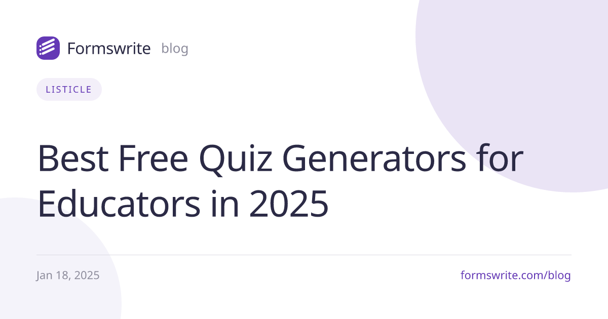 Best Free Quiz Generators for Educators in 2025