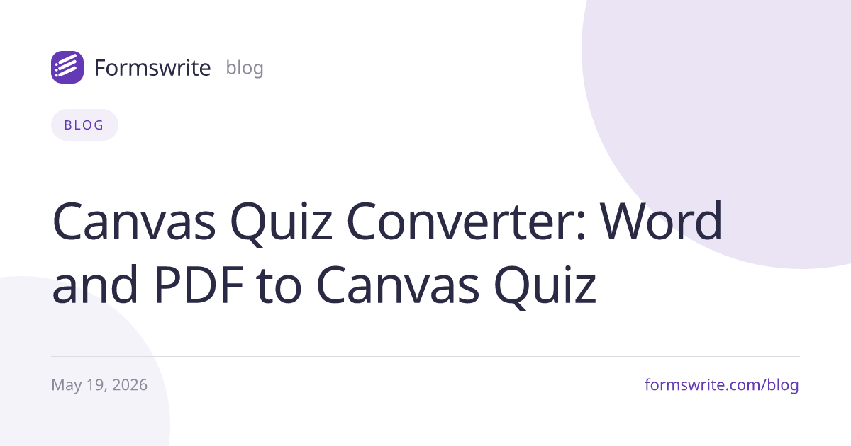 Canvas Quiz Converter: Word and PDF to Canvas Quiz