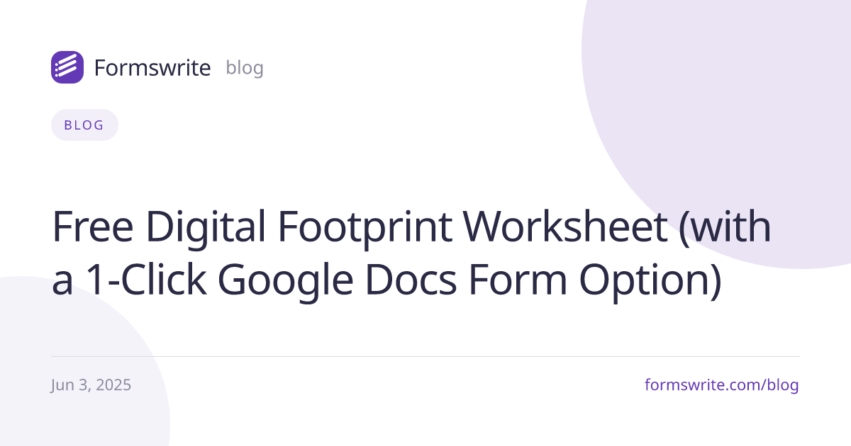 Free Digital Footprint Worksheet (with a 1-Click Google Docs Form Option)