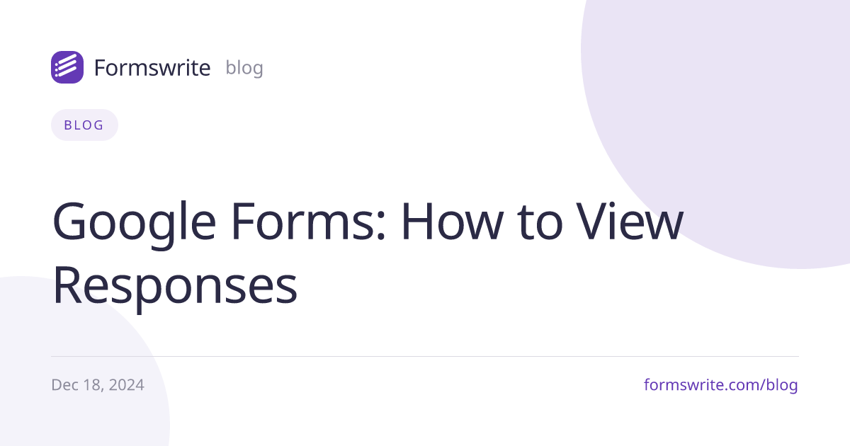 Google Forms: How to View Responses