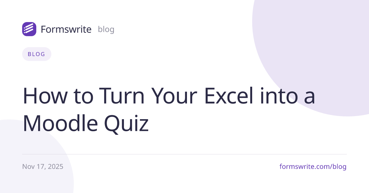 How to Turn Your Excel into a Moodle Quiz