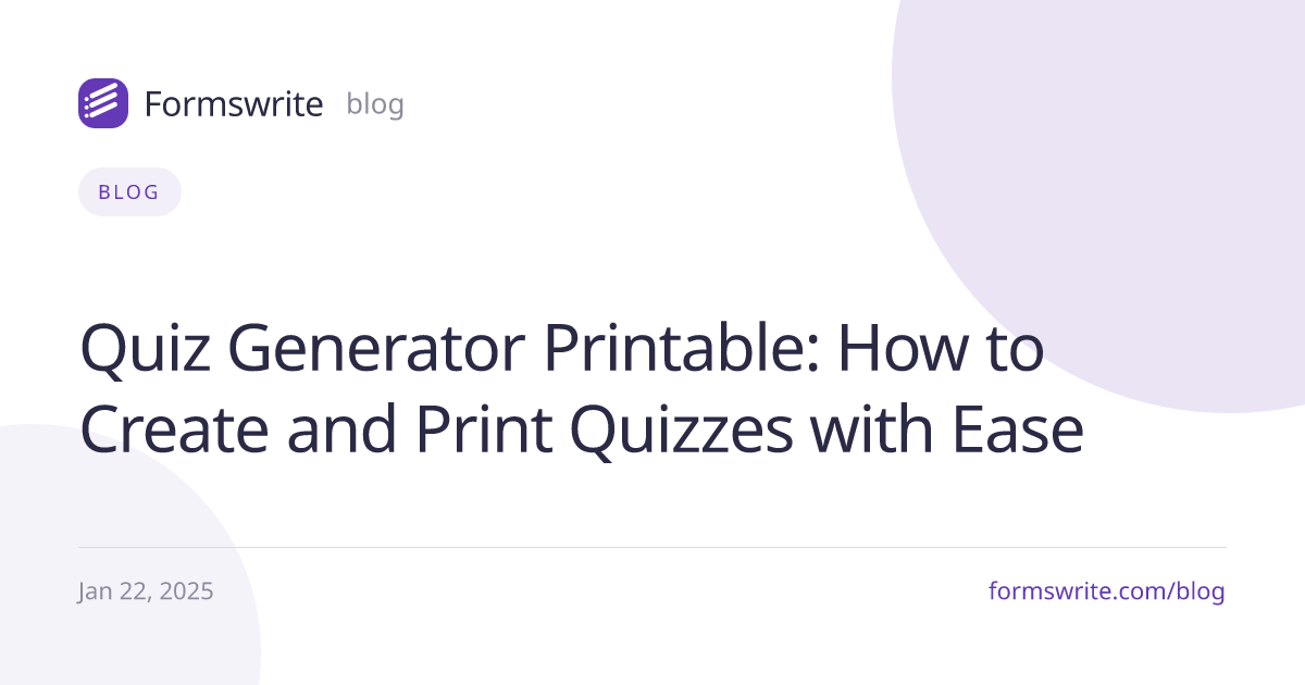 Quiz Generator Printable: How to Create and Print Quizzes with Ease